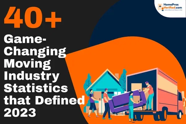 40+ Game-Changing Moving Industry Statistics that Defined 2024