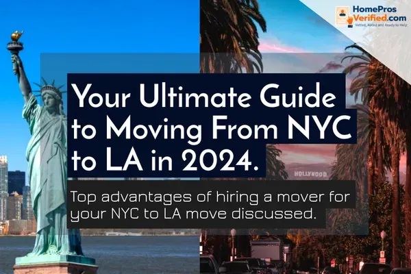 Moving From NYC to LA Stress-Free: Here's Your Ultimate Guide to Moving in 2025